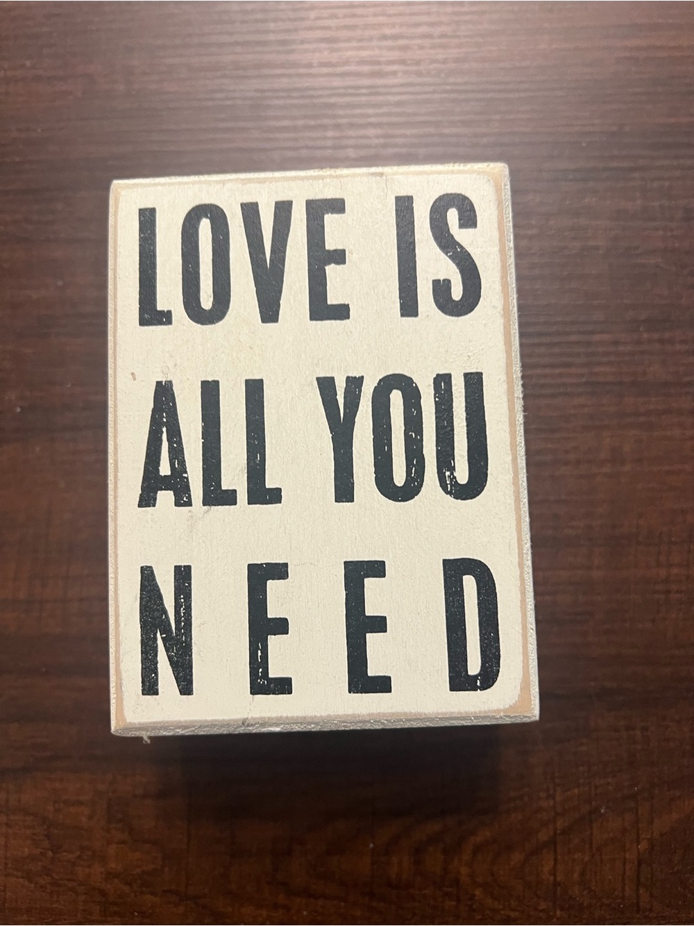 LOVE IS ALL YOU NEED Beige and Black Wood Wall Decor Sign #842